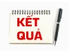 DANH SÁCH KẾT QUẢ THI TN THPT 2022