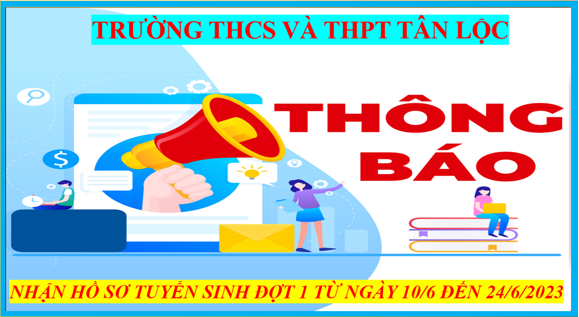THÔNG BÁO NHẬN HỒ SƠ TUYỂN SINH NĂM HỌC 2023 - 2024