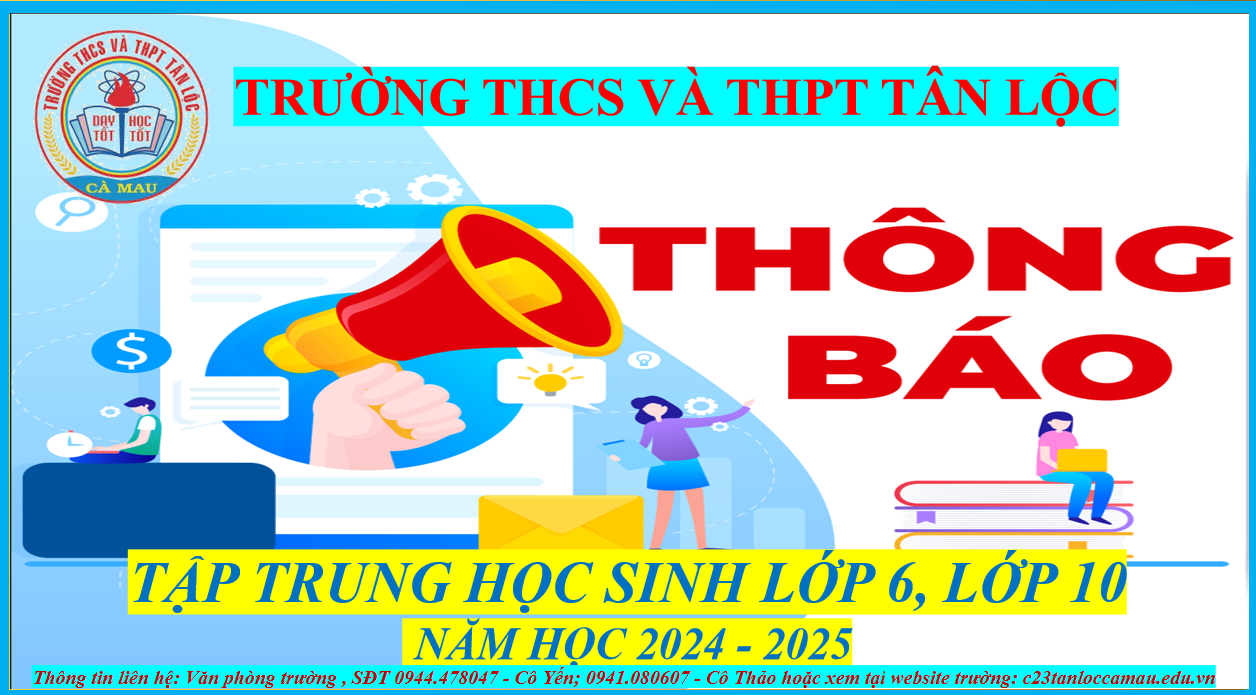 THÔNG BÁO TẬP TRUNG HỌC SINH LỚP  6, LỚP 10 NĂM HỌC 2024 - 2025