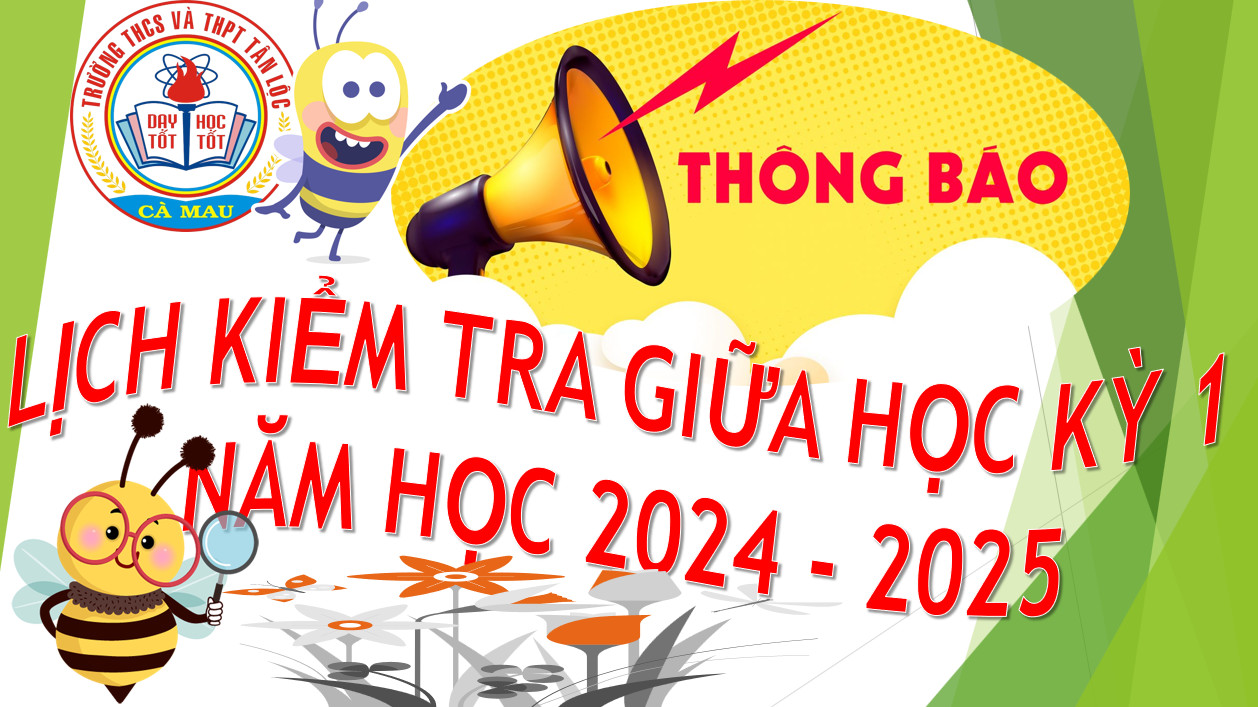 Lịch kiểm tra giữa kỳ 1 năm học 2024 - 2025