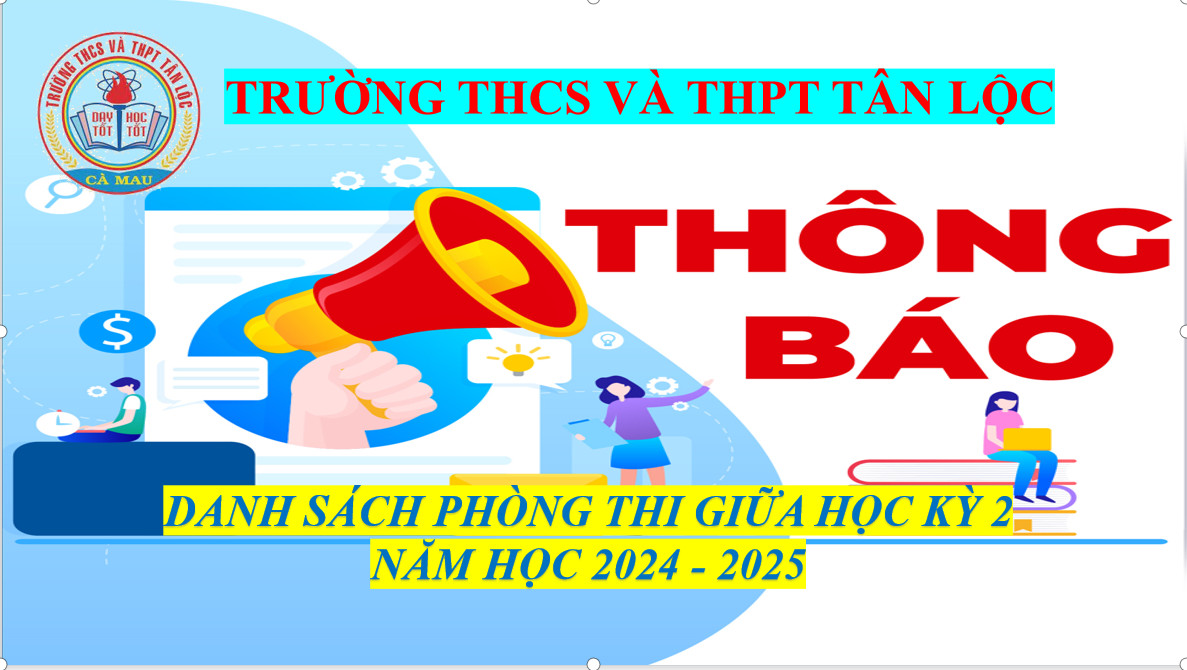 DANH SÁCH PHÒNG THI GIỮA HỌC KỲ 2 NĂM HỌC 2024 - 2025