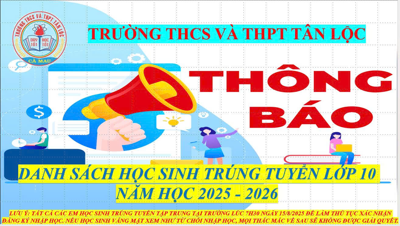 CÔNG BỐ DANH SÁCH TRÚNG TUYỂN LỚP 10 NĂM HỌC 2025 - 2026